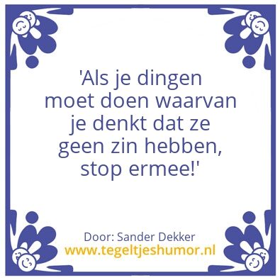 Tegeltje: Stop ermee!