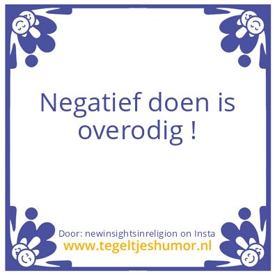 Tegeltje: Count your blessings !