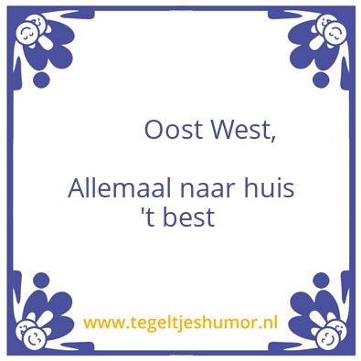 Tegeltje: Spreuk