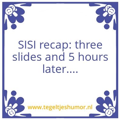 Tegeltje: SISI recap of the Day