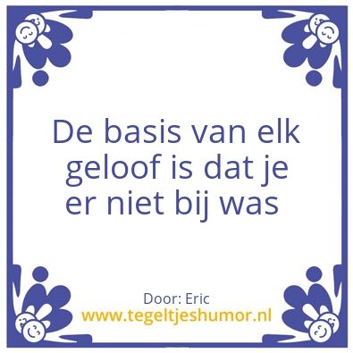Tegeltje: Geloof