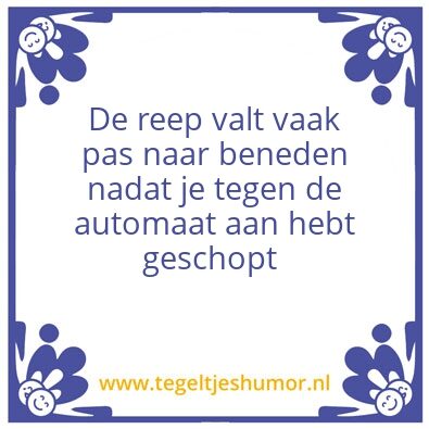 Tegeltje: De reep