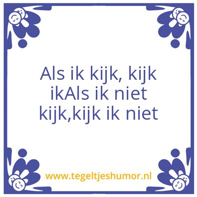 Tegeltje: ..