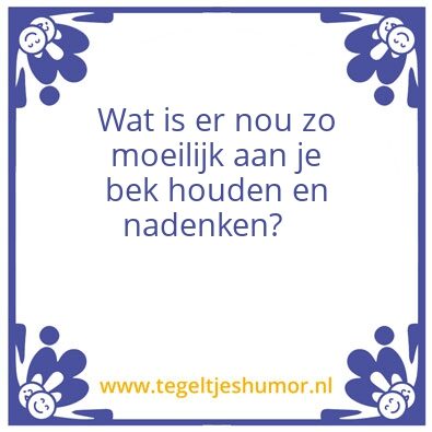 Tegeltje: Moeilijk