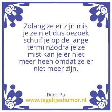 Tegeltje: Papa’s waarheid