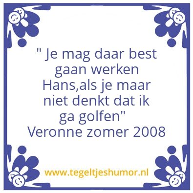 Tegeltje: Veronne&Golf