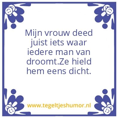 Tegeltje: Mijn vrouw