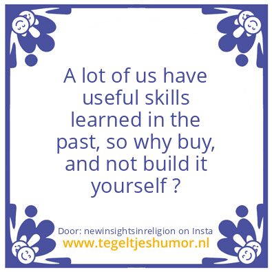 Tegeltje: You have Skills !