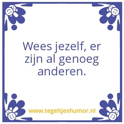 Tegeltje: Jezelf