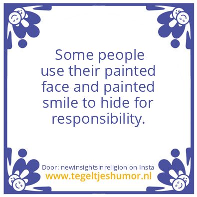 Tegeltje: painted face and painted smile