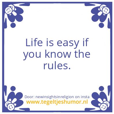 Tegeltje: “the secret of life”