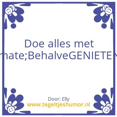 Tegeltje: Met mate