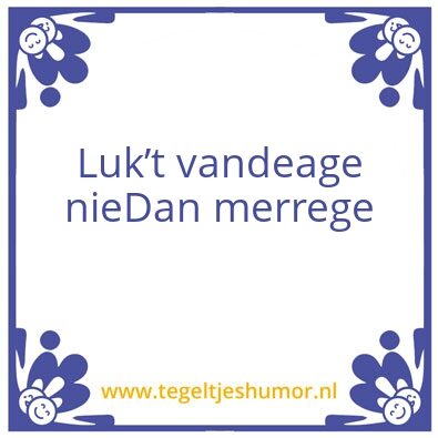 Tegeltje: Zeeuws