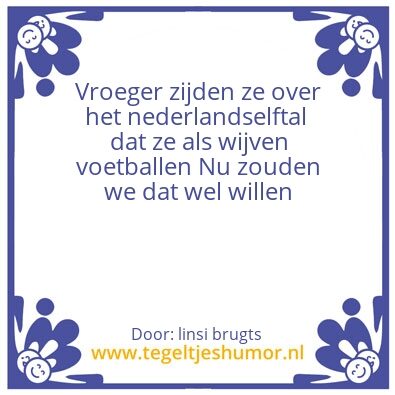 Tegeltje: Voetbal humor
