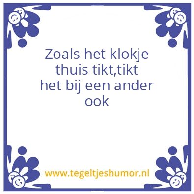 Tegeltje: Klokje