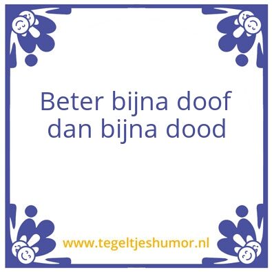 Tegeltje: Doof