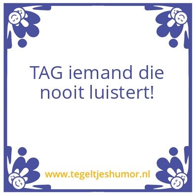 Tegeltje: Luisteren