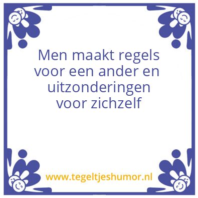 Tegeltje: regeltjes