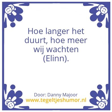 Tegeltje: Spreuk van Elinn