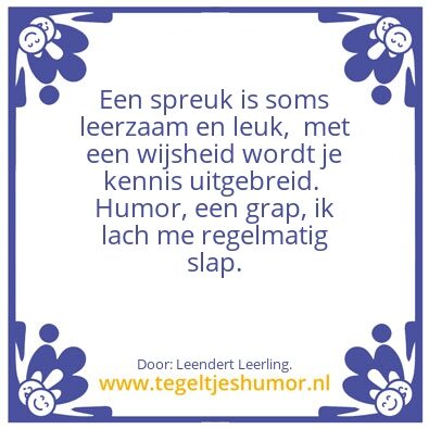 Tegeltje: Spreuk en wijsheid