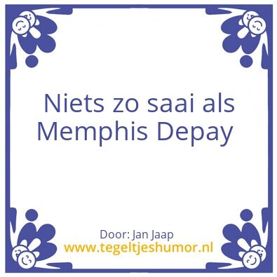 Tegeltje: Memphis Depay