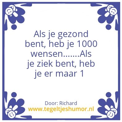 Tegeltje: Spreuk