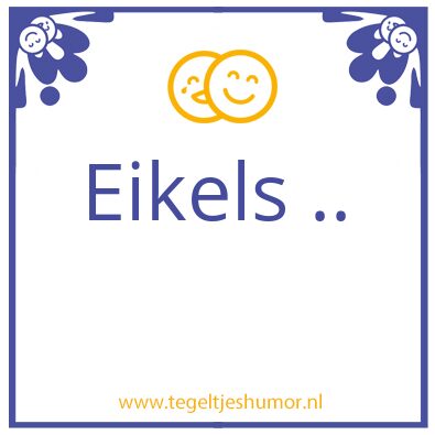Tegeltje: humor ?