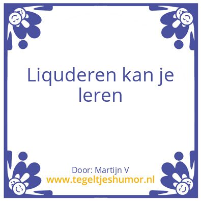 Tegeltje: Liquideren
