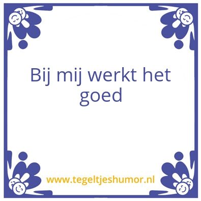 Tegeltje: ANVA – goed