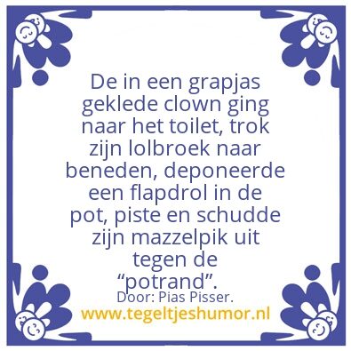 Tegeltje: Stoelgang.