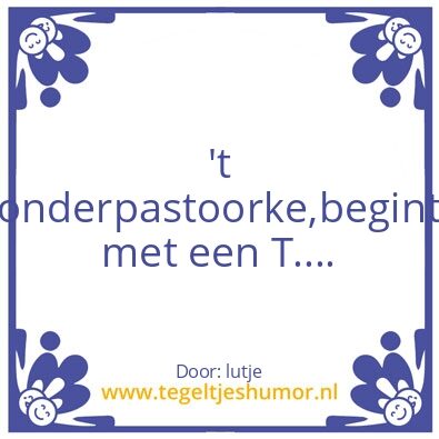 Tegeltje: wijsheid van lutje