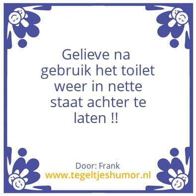 Tegeltje: Toiletgebruik