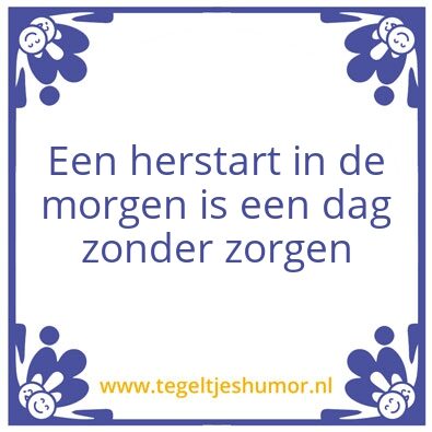 Tegeltje: Herstart in de Morgen