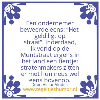 Tegeltje: Het geld …