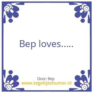 Tegeltje: Bep