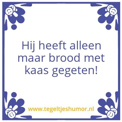 Tegeltje: Kaas
