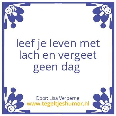Tegeltje: leef je leven