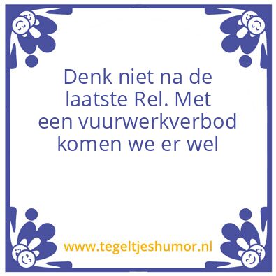 Tegeltje: Vuurwerkverbod