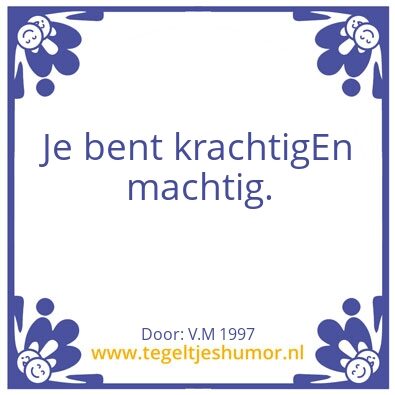 Tegeltje: dapper op jezelf