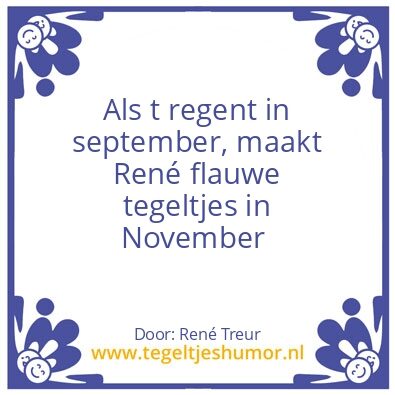 Tegeltje: RenÃ©’s wijsheden