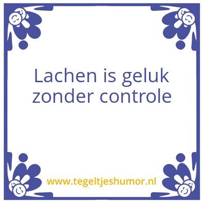 Tegeltje: Lachen