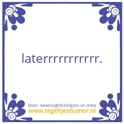 Tegeltje: tijdelijk ?