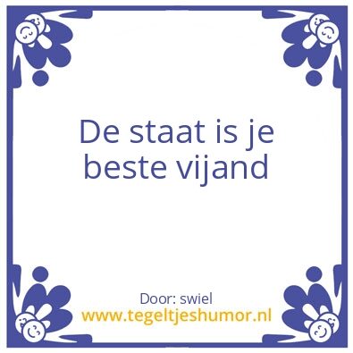 Tegeltje: de staat