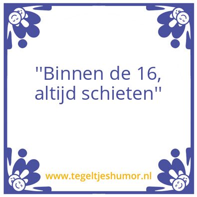 Tegeltje: WEEK 10