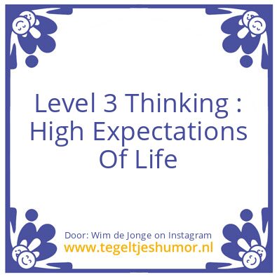 Tegeltje: Level 3 Thinking