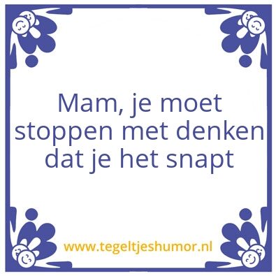 Tegeltje: Het is zover