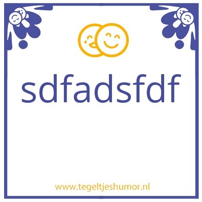 Tegeltje: dia 1