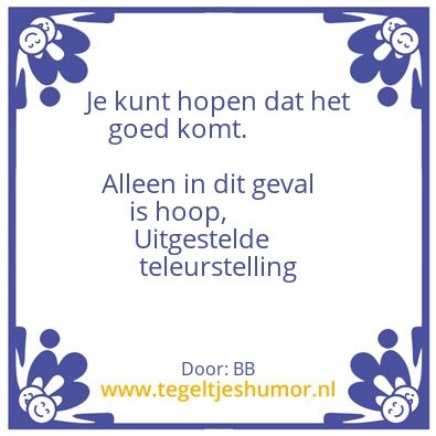 Tegeltje: lachten