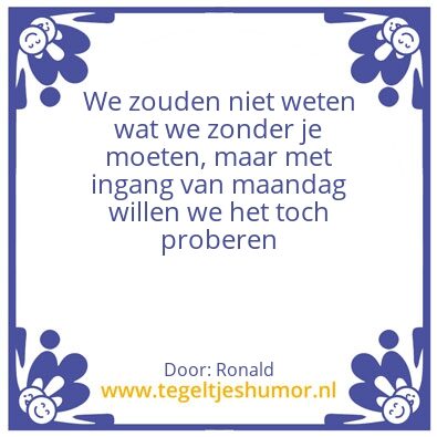 Tegeltje: Zonder jou
