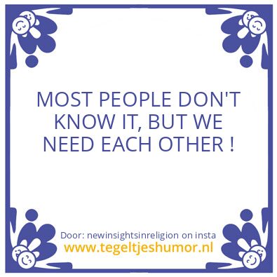 Tegeltje: WE HAVE EACH OTHER